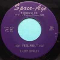 Frank Butler - How I feel about you - Space-Age - Ex- (slight edge warp nap)