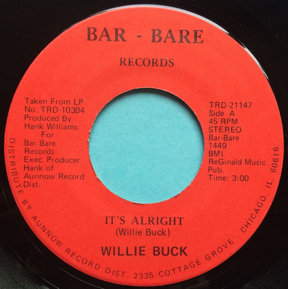 Willie Buck - It's alright - Bar-Bare - M-