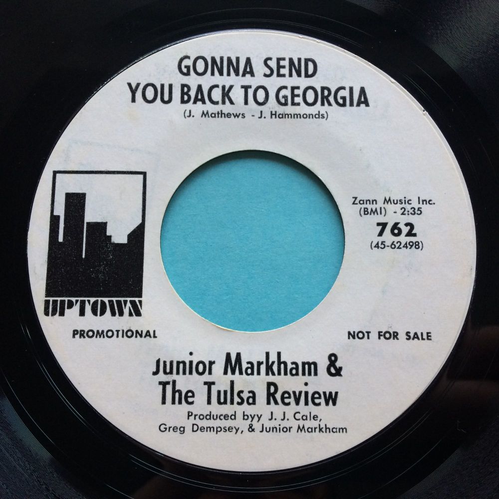 Junior Markham & The Tulsa Review - Gonna send you back to Georgia - Uptown