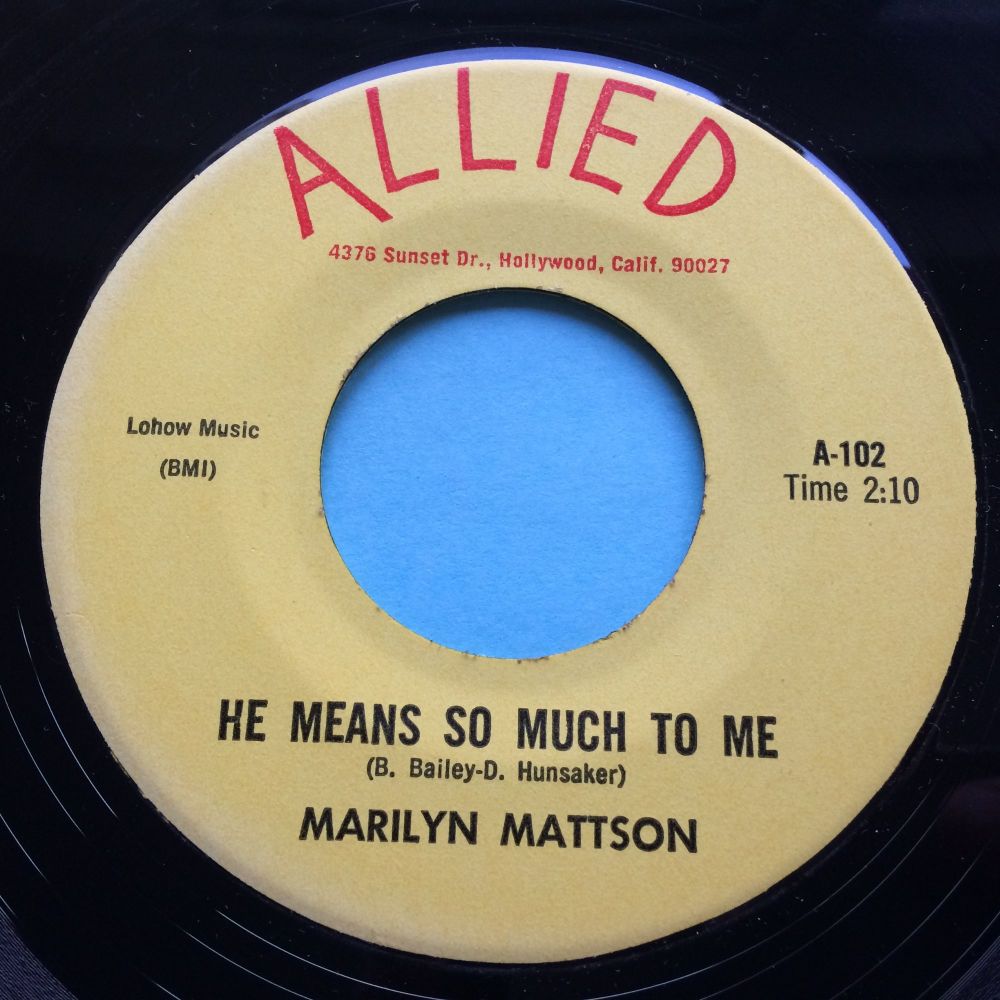 Marilyn Mattson - He means so much to me - Allied - Ex