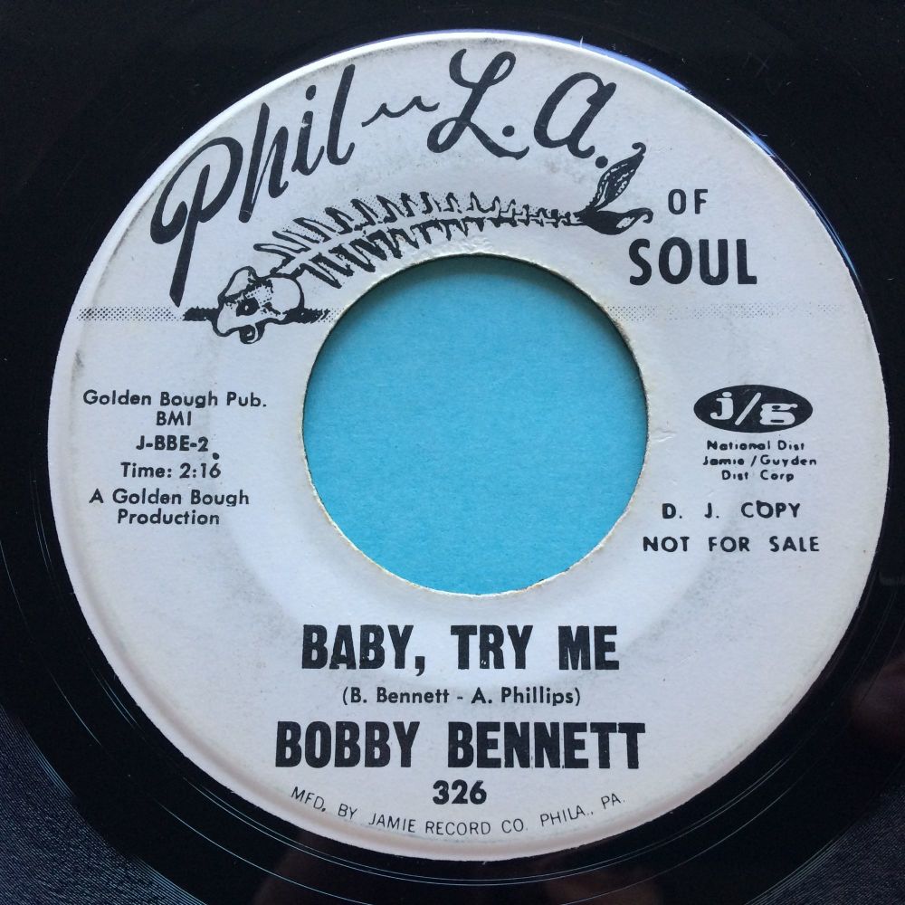 Bobby Bennett - Baby, try me - Phil-L.a. of Soul - Promo - Ex-