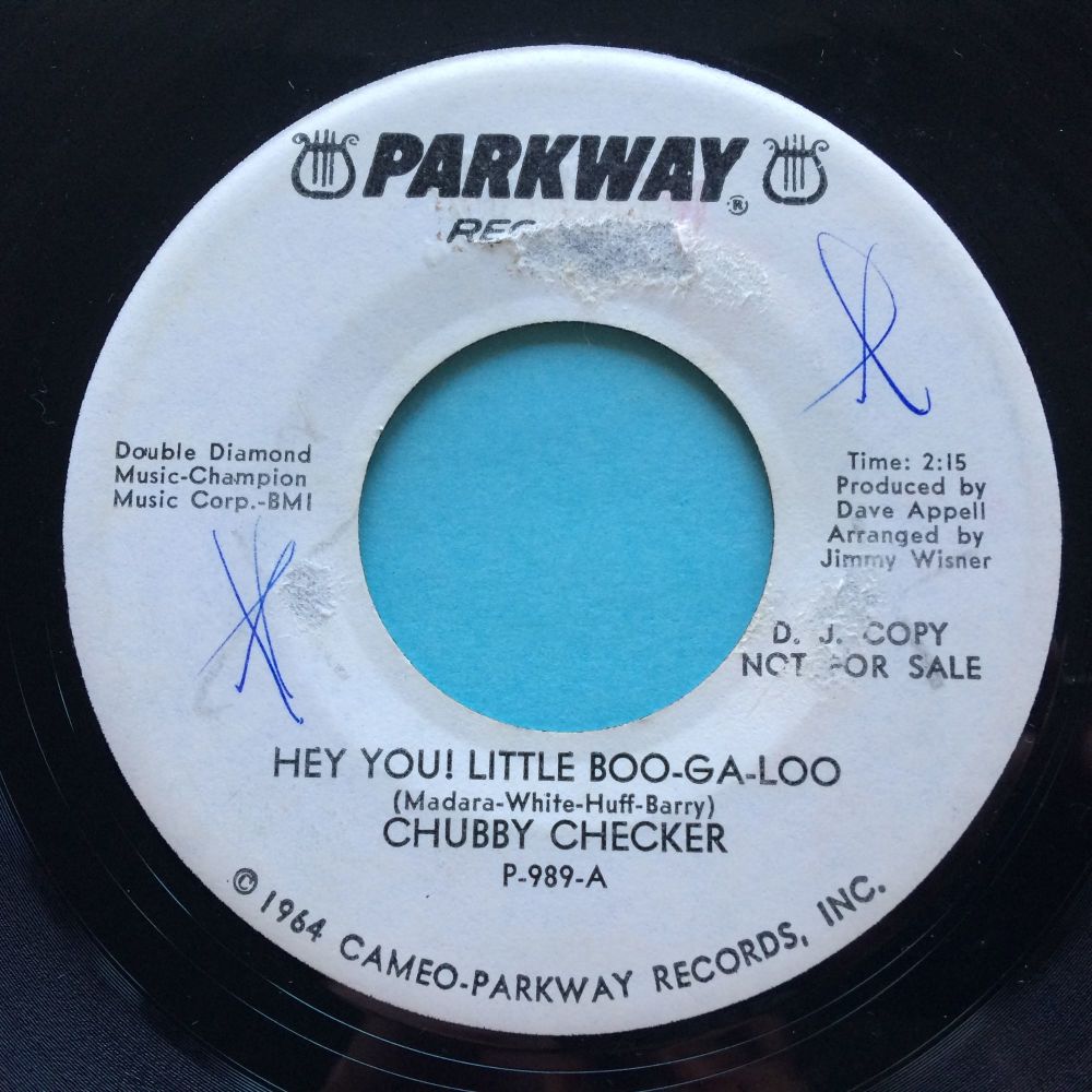 Chubby Checker - Hey you! Little Boo-Ga-Loo - Parkway promo - VG+ (label we