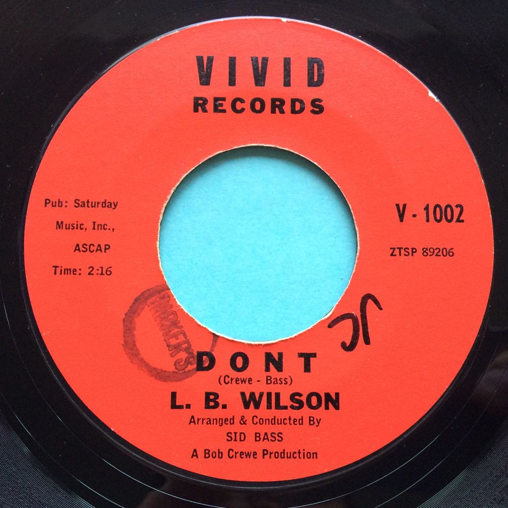 L.B. Wilson - Don't b/w Poco loco - Vivid - Ex (wol)