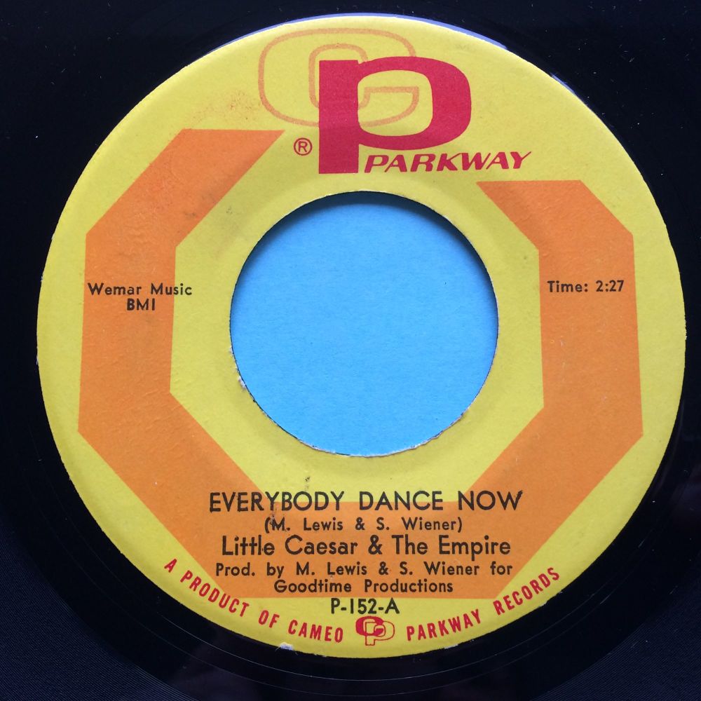 Little Caesar & The Empire - Everybody dance now - Parkway - VG+
