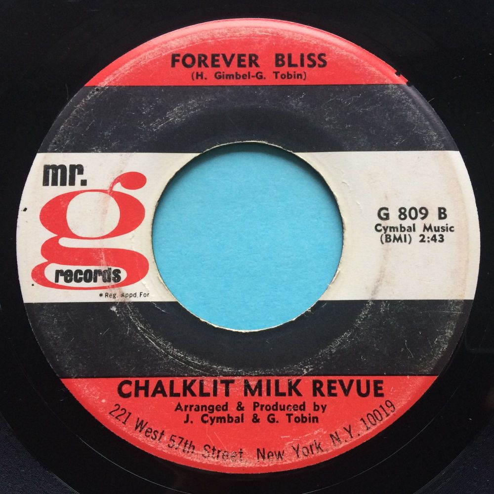Chalklit Milk Revue - Forever Bliss - Mr.G - VG+