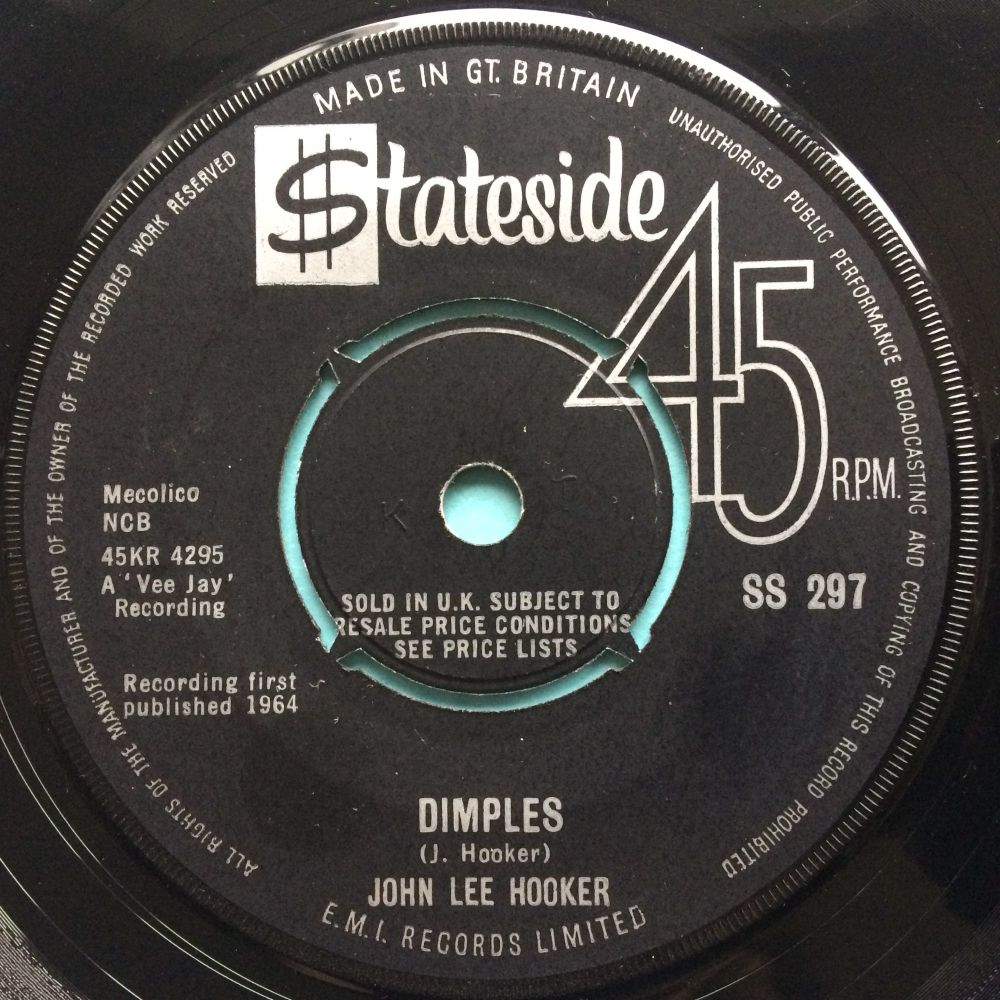 John Lee hooker - Dimples b/w I'm leaving - U.K. Stateside - Ex-