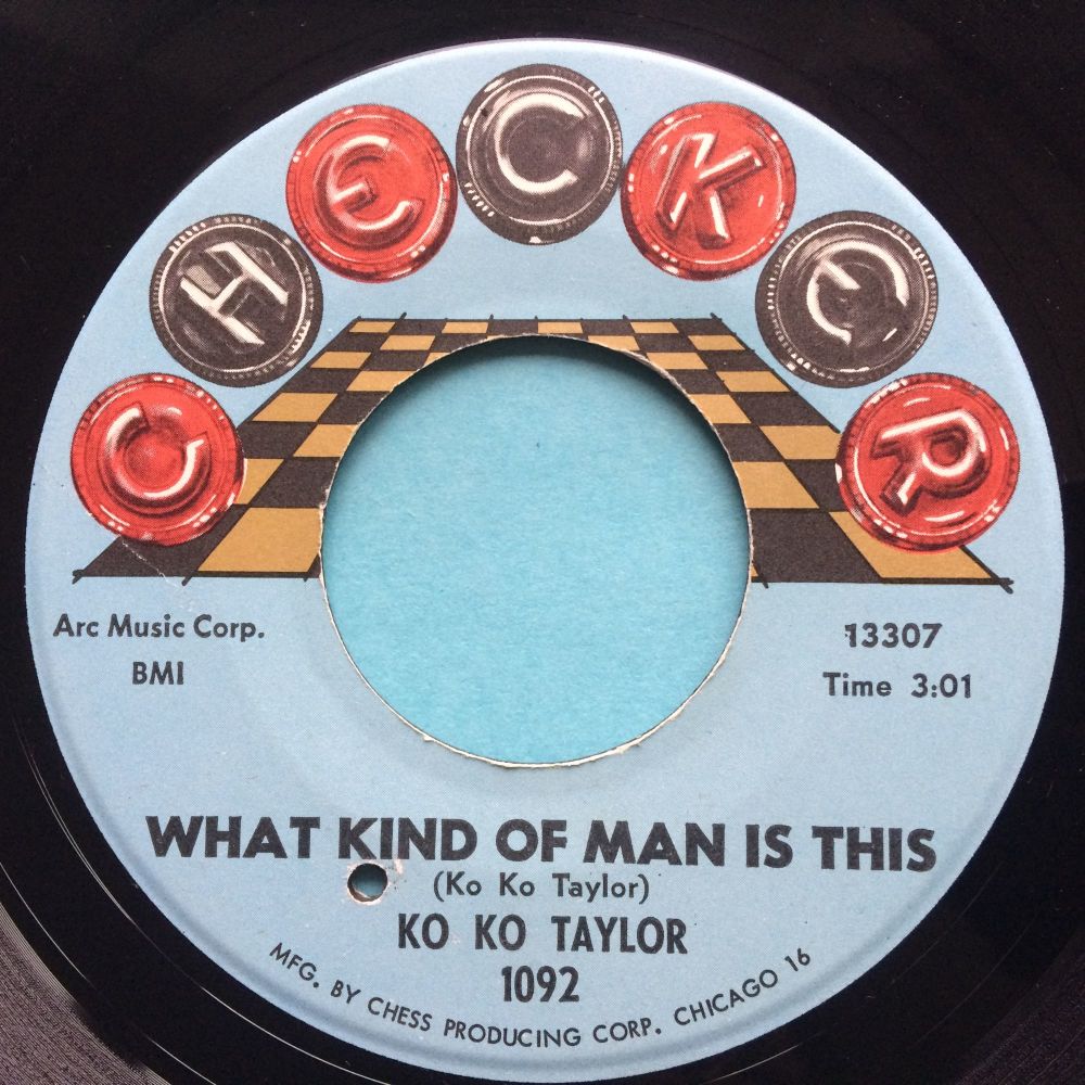 Ko Ko Taylor - What kind of man is this - Checker - Ex-