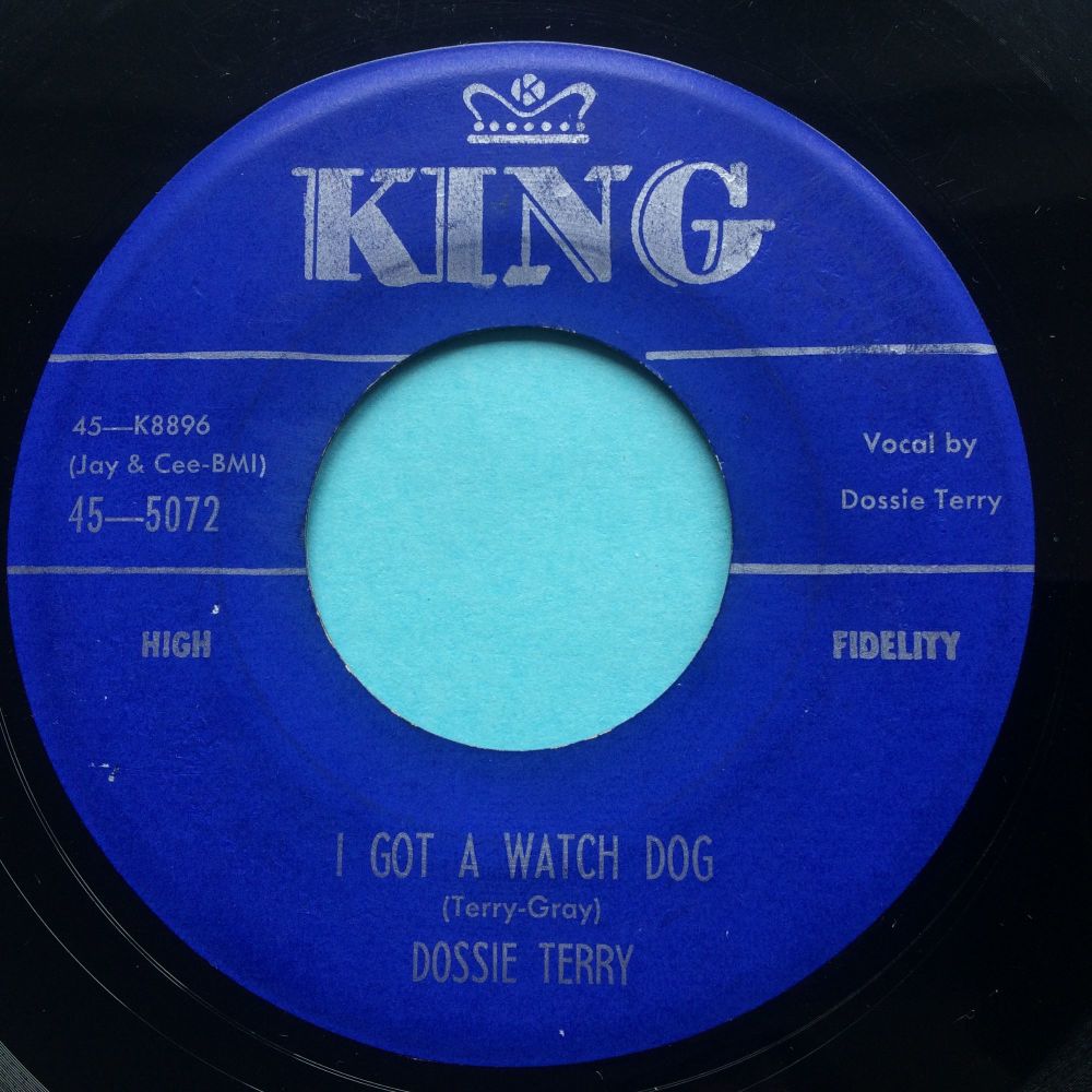 Dossie Terry - I got a watch dog b/w Thunderbird- King - VG+