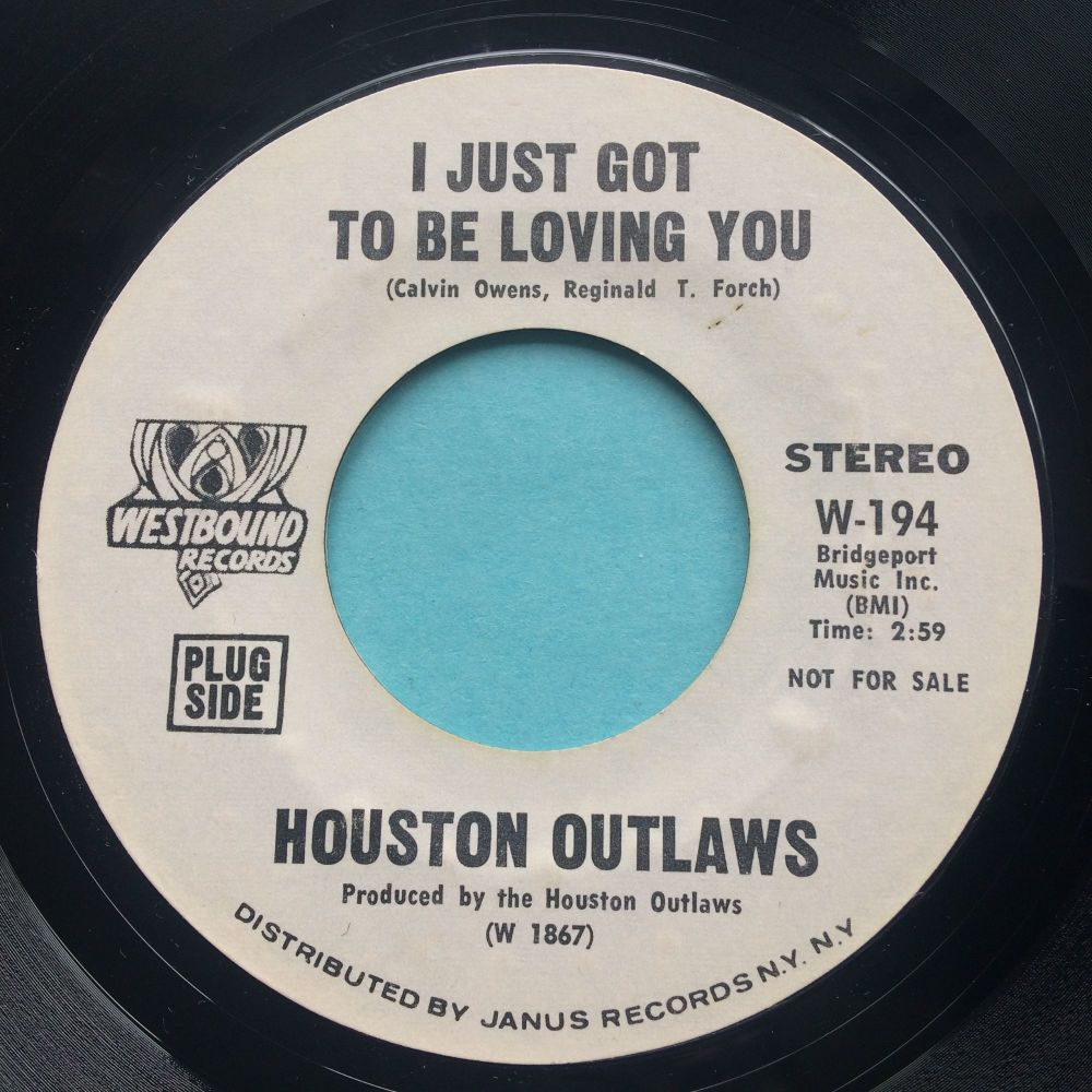 Houston Outlaws - I just got to be loving you - Westbound promo - Ex-