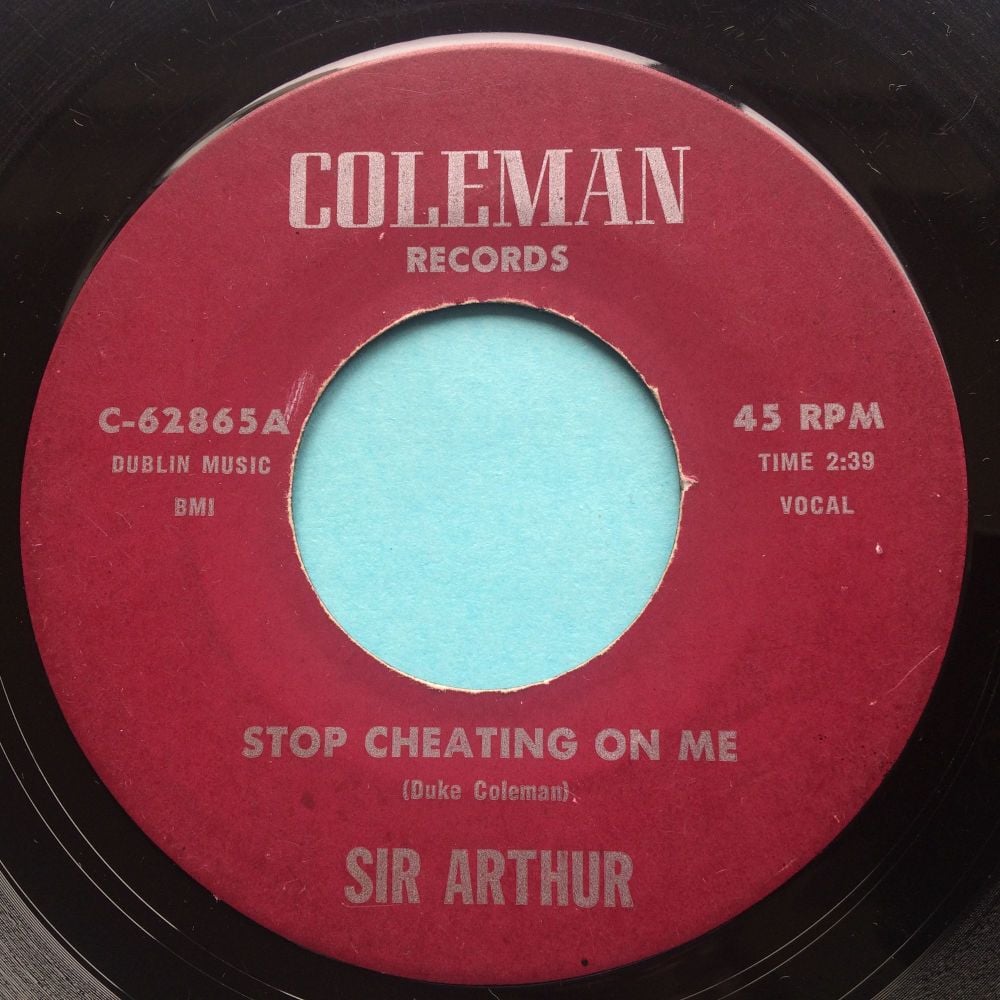 Sir Arthur - stop cheating on me - Coleman - Ex-