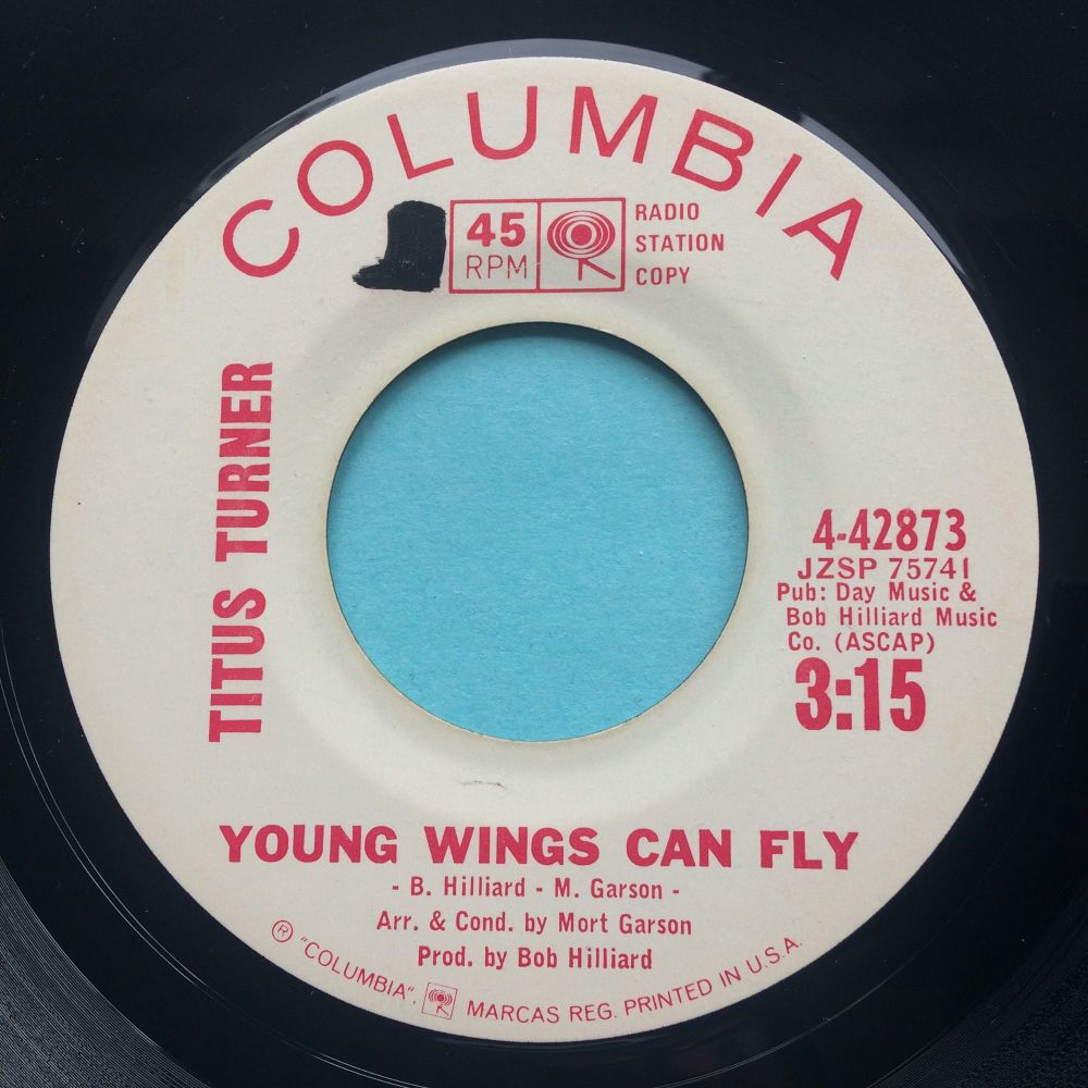 Titus Turner - Young wings can fly - Columbia promo - Ex- (swol)