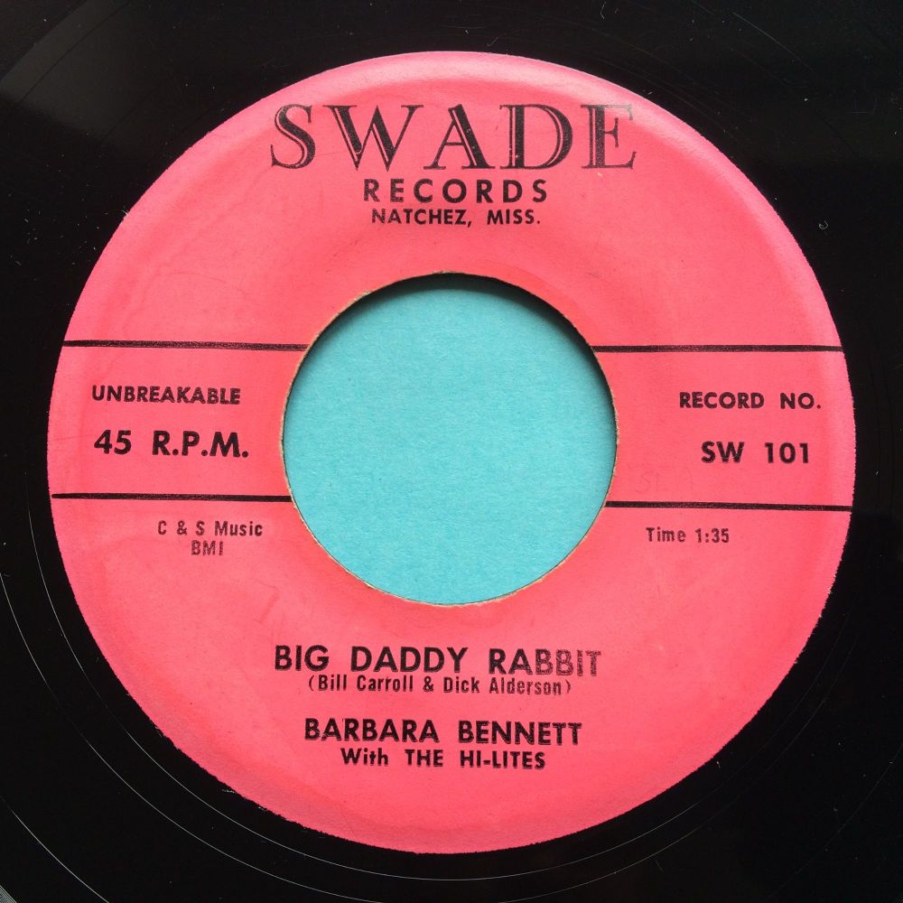 Barbara Bennett - Big Daddy Rabbit b/w You can make it if you try - Swade - VG+