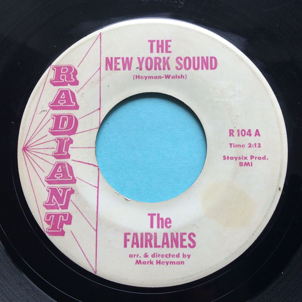 Fairlanes - The New York Sound b/w Instro - Radiant - VG+