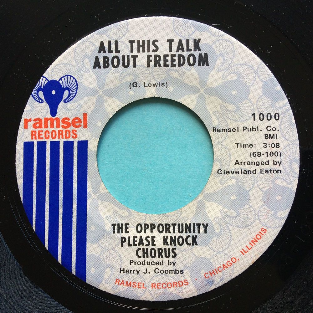 The Opportunity Pease Knock Chorus - All this talk about freedom b/w I'll be back - Ramsel - Ex
