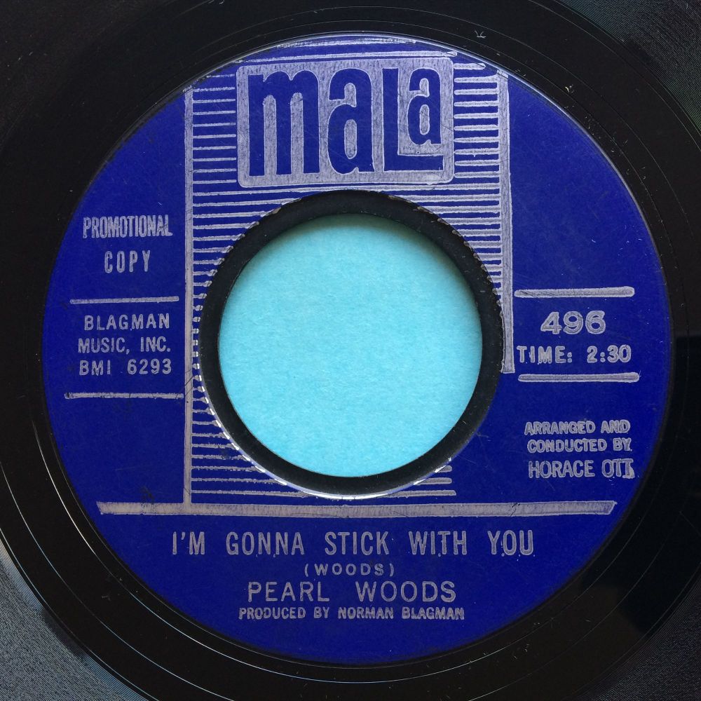 Pearl Woods - I'm gonna stick with you - Mala - Ex-