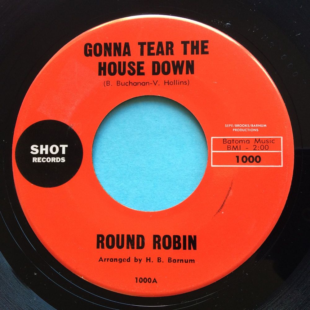 Round Robin - Gonna tear the house down - Shot - Ex