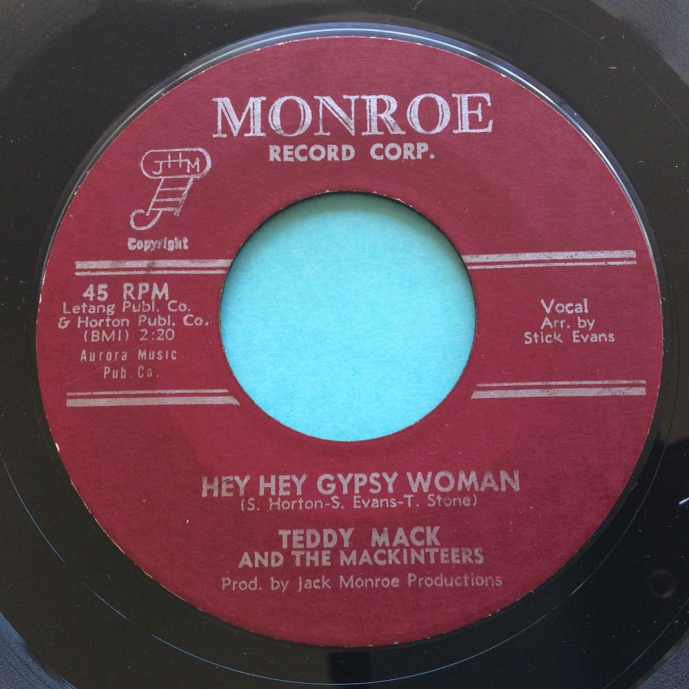 Teddy Mack - Hey hey Gypsy Woman - Monroe - Ex