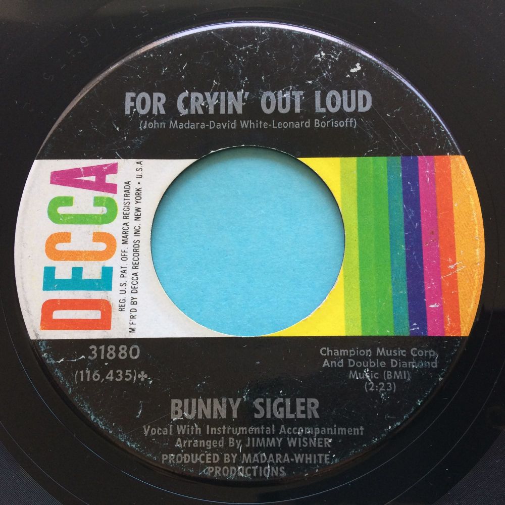 Bunny Sigler - For cryin' out loud - Decca - VG+