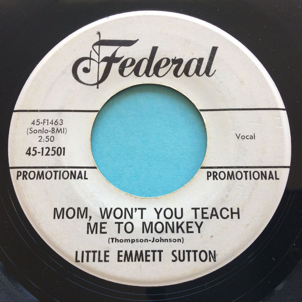 Little Emmett Sutton - Mom, won't you teach me to monkey - Federal promo - 