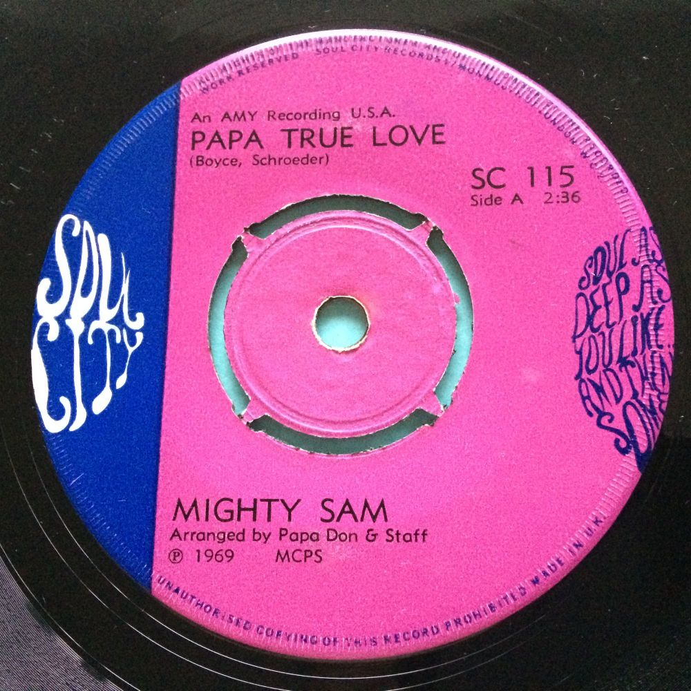 Mighty Sam - Papa true love - UK Soul City - VG+