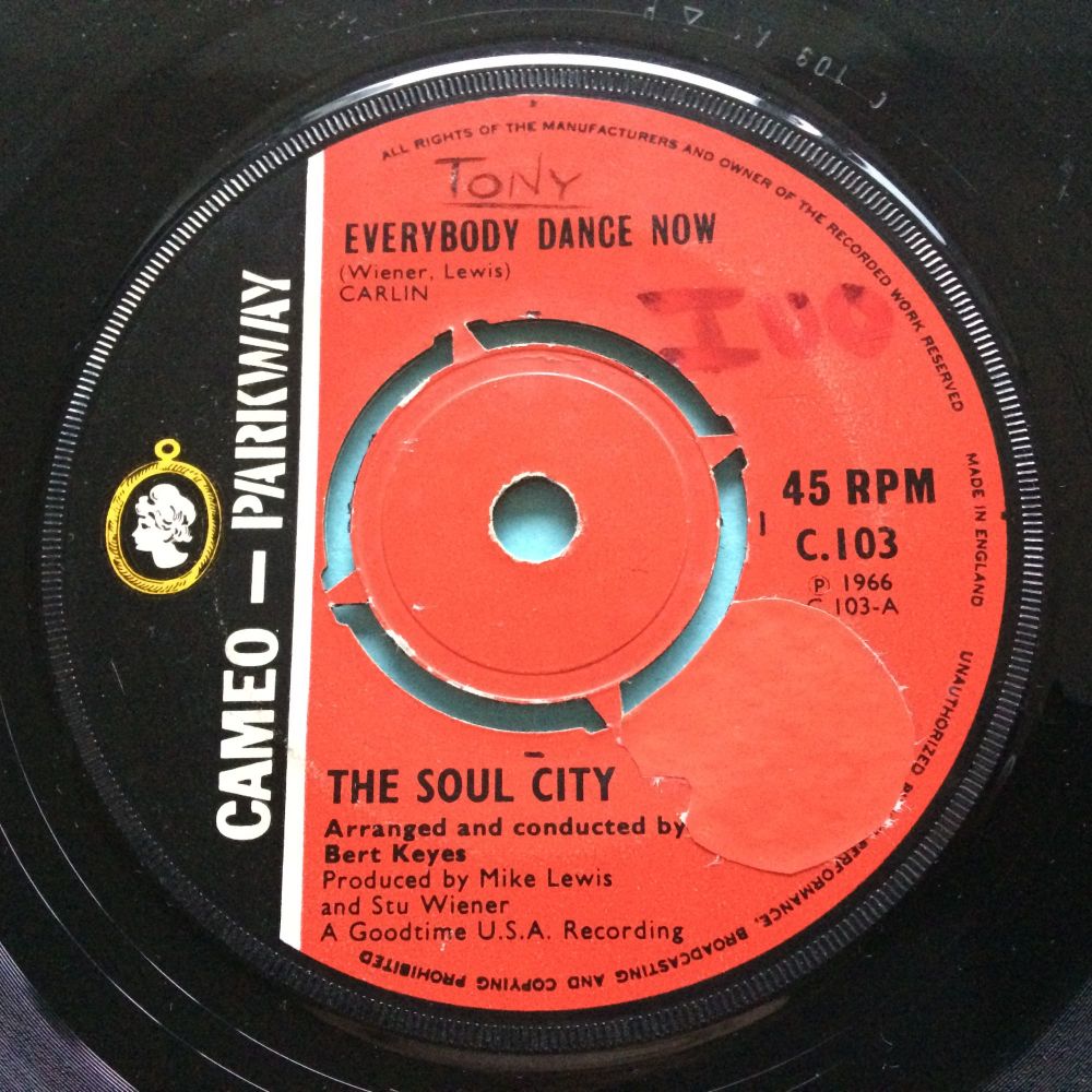 Soul City - Everybody dance now - UK Cameo Parkway - VG+ (sol / wol)