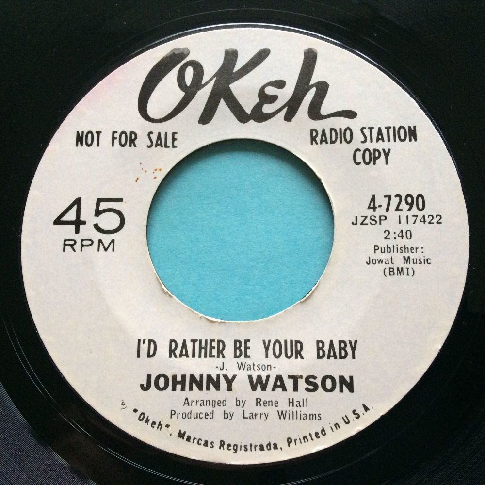 Johnny Watson - I'd rather be your baby - Okeh promo - Ex