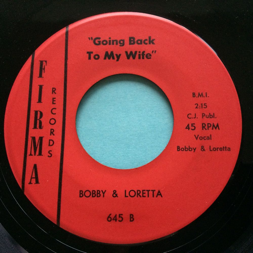 Bobby & Loretta - Going back to my wife - Firma - Ex