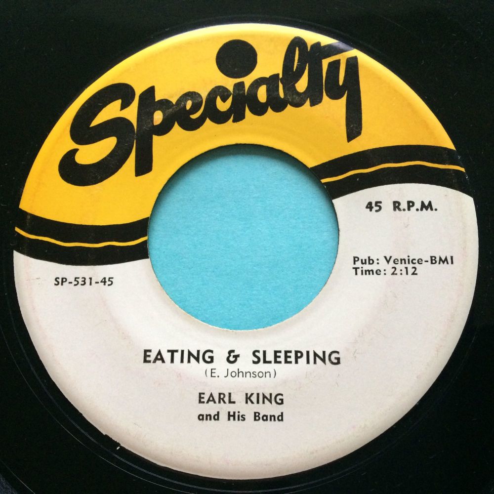Earl King - Eating & Sleeping b/w No-one but me - Specialty - Ex-