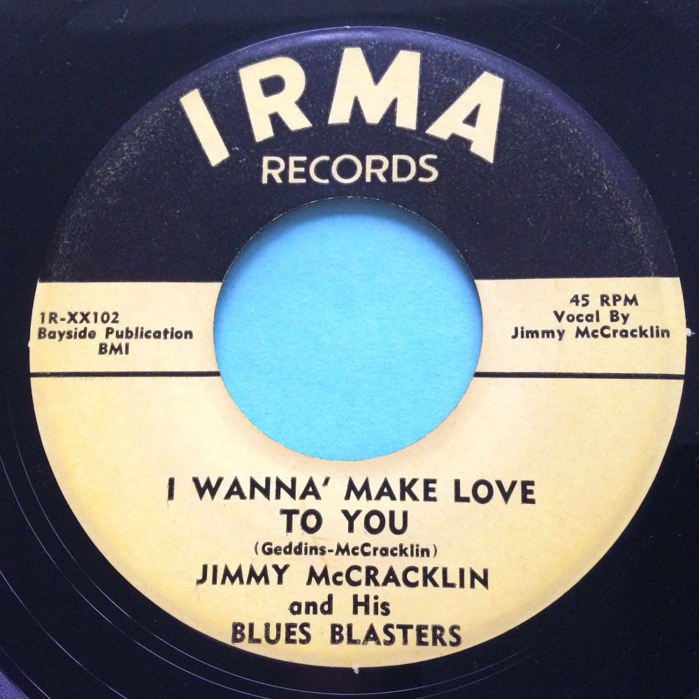 Jimmy McCracklin - I wanna make love to you - Irma - Ex-