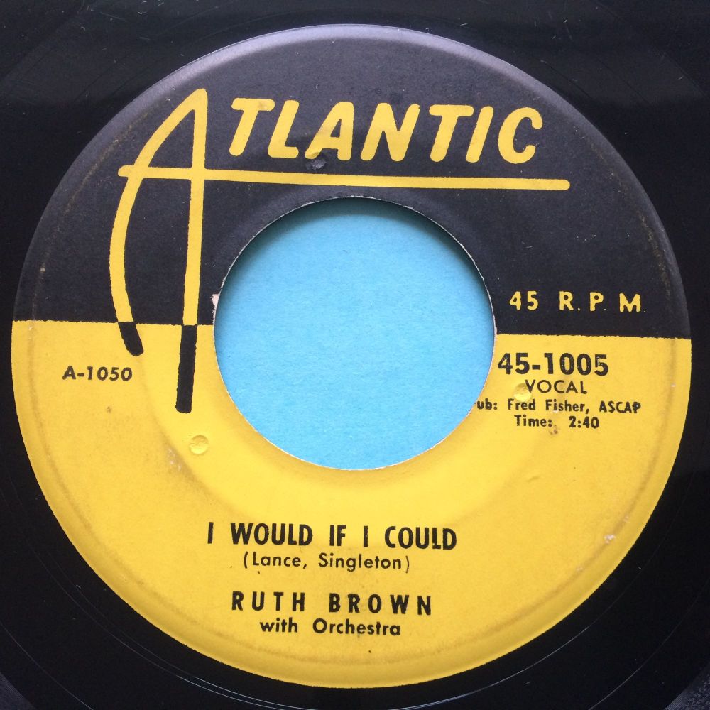 Ruth Brown - I would if I could - Atlantic - Ex