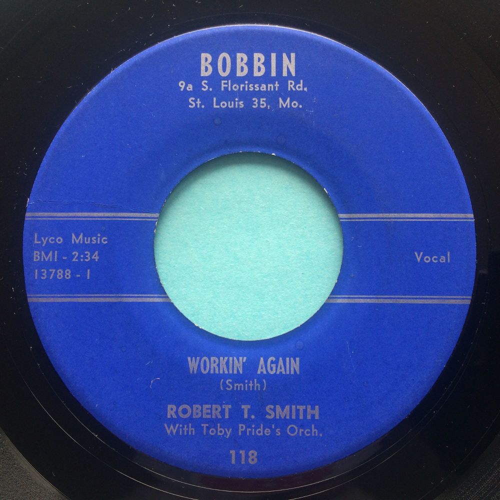 Robert T Smith - Workin' again - Bobbin - Ex