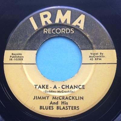 Jimmy McCracklin - Take - a - chance - Irma - VG+ (slight label wear)