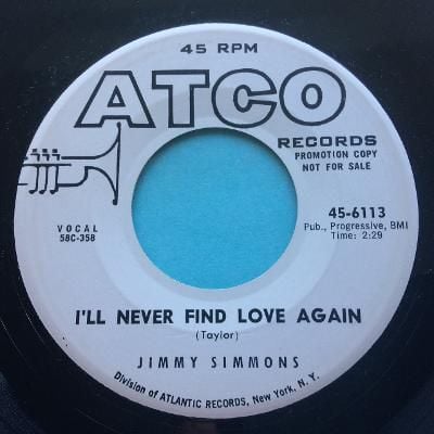 Jimmy Simmons - I'll never find love again - Atco promo - Ex-