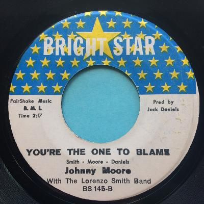 Johnny Moore - You're the one to blame b/w Sold on you - Bright Star - Ex