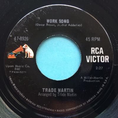 Trade Martin - Work Song - RCA - Ex
