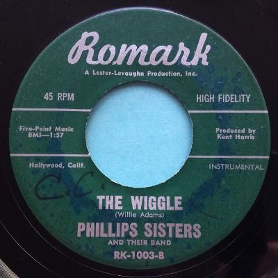 Phillips Sisters - The Wiggle - Romark - VG+