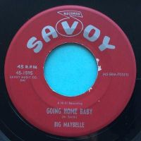 Big Maybelle - Going home baby - Savoy - Ex-