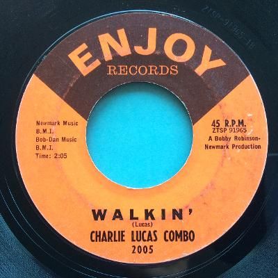 Charlie Lucas Combo - Walkin' - Enjoy - Ex