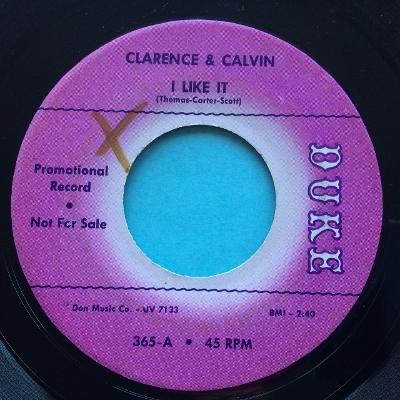 Clarence & Calvin - I like it b/w Somebody better come here quick - Duke promo - VG+ (xol)