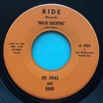 Joe Johas and Band - Mo-Jo Backfire b/w Hustler - Ride - Ex-