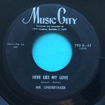 Mr. Undertaker - Here lies my love - Music City - VG+