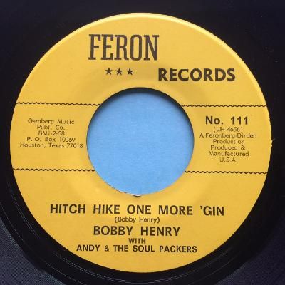 Bobby Henry - Hitch hike one more 'gin - Feron - Ex
