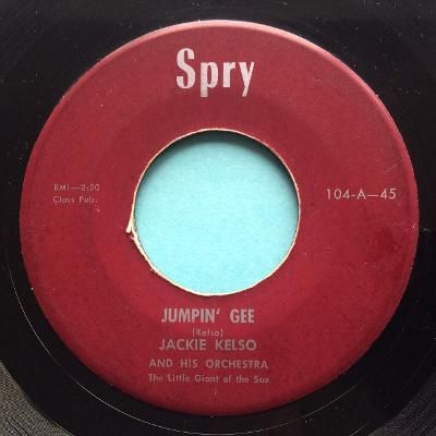 Jackie Kelso - Jumpin' Gee - Spry - Ex