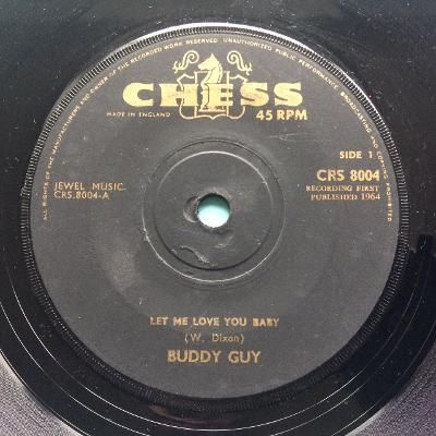 Buddy Guy - Let me love you - U.K. Chess - Ex