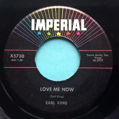Earl King - Love me now - Imperial - Ex
