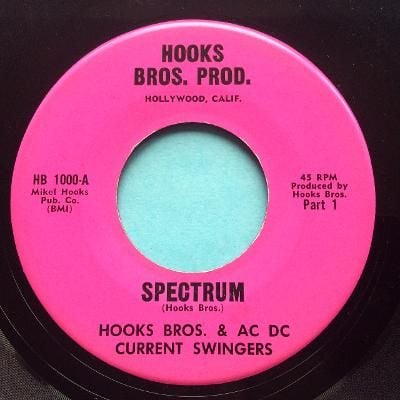 Hooks Bros. & AC DC Current Swingers - Spectrum - Hooks Bros. Prod. - Ex