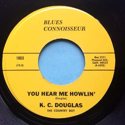 K C Douglas - You hear me howlin' - Blues Connoisseur - Ex