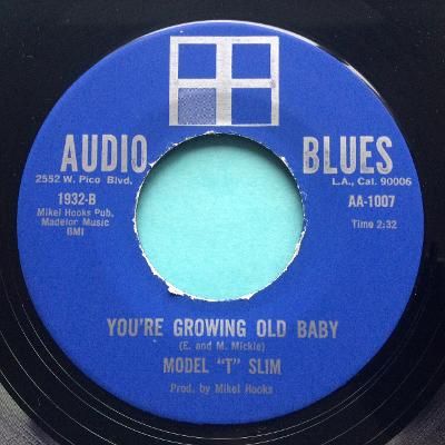 Model T Slim - You're growing old baby - Audio Blues - Ex