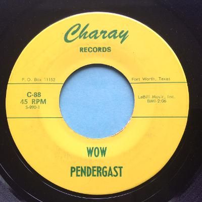 Pendergast - Wow - Charay - Ex-