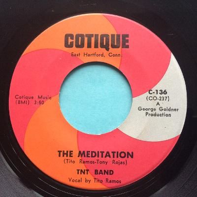 TNT Band - The Meditation b/w Mr. Slick - Cotique - Ex-